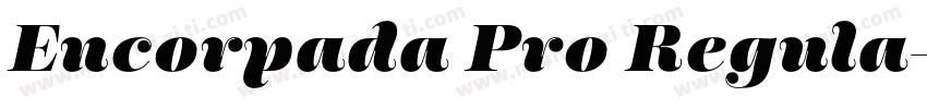 Encorpada Pro Regula字体转换